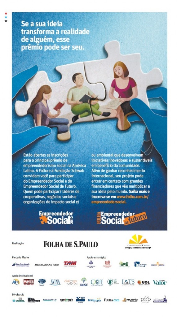 Abertas inscrições para Prêmio Empreendedor Social e Prêmio Folha Empreendedor Social de Futuro 2012
