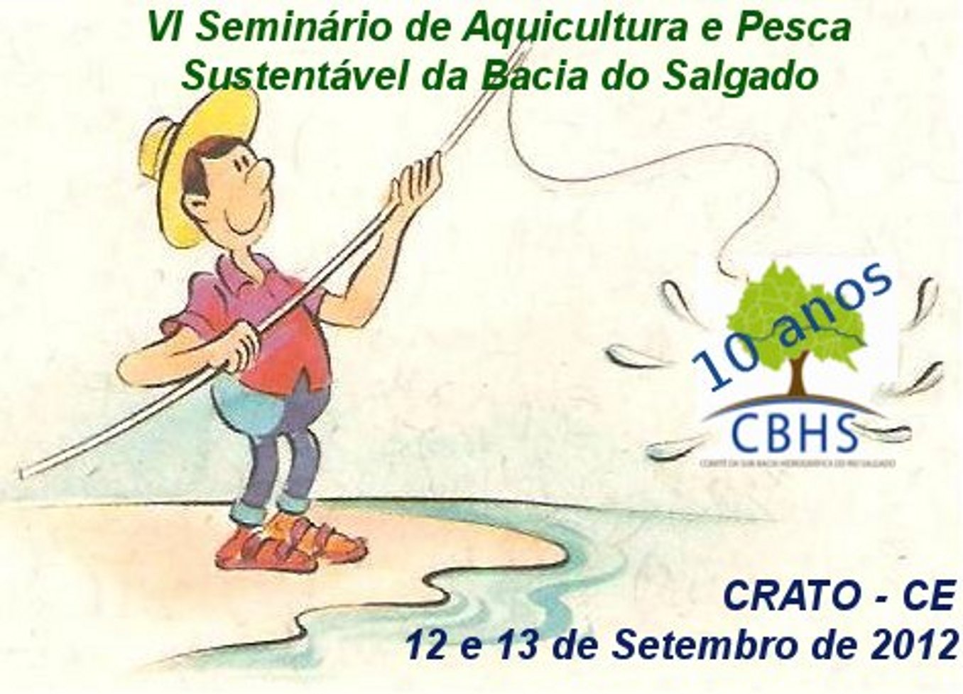 VI SEMINÁRIO DE PESCA E AQUICULTURA DA BACIA DO SALGADO